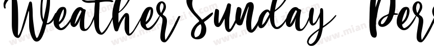 Weather Sunday   Personal Use字体转换